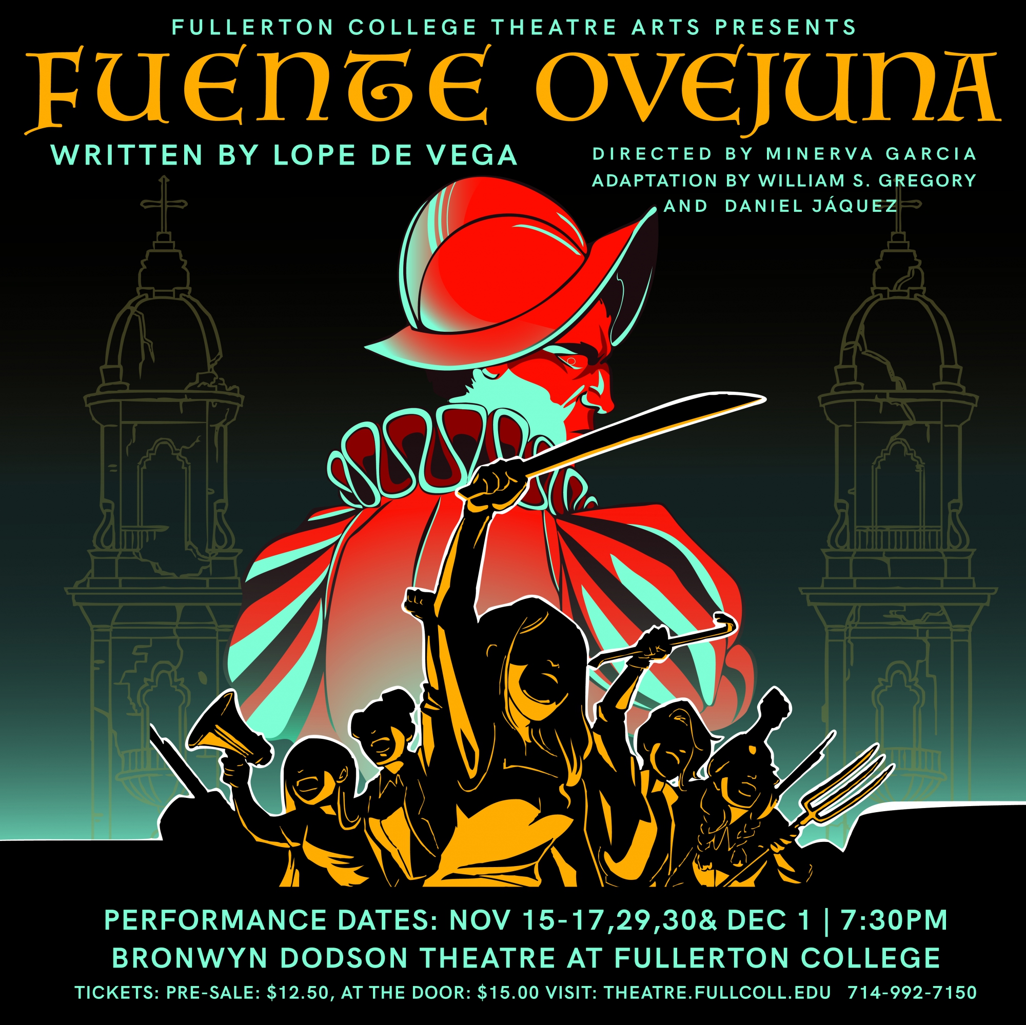 Fuenteovejuna Drama Fc Theatre Arts My friends and i _ to see a performance at the bolshoi theatre. fullerton college theatre