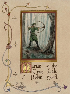 Marian, or the True Tale of Robin Hood